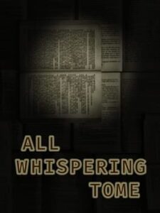 All Whispering Tome