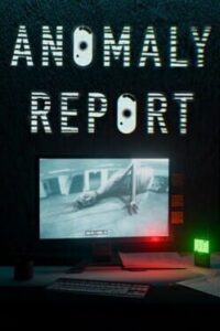 Anomaly Report