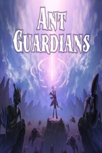 Ant Guardians