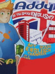 Addy: Do You Speak English