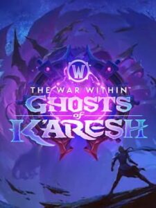 World of Warcraft: The War Within – Ghosts of K’aresh