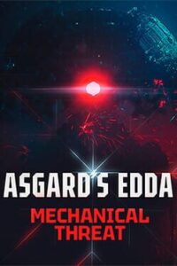 Asgard’s Edda: Mechanical Threat