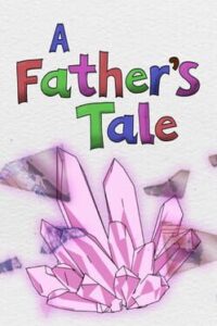 A Father’s Tale