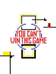 You Can’t Win This Game