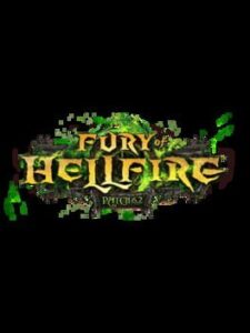 World of Warcraft: Warlords of Draenor – Fury of Hellfire