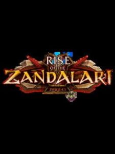 World of Warcraft: Cataclysm – Rise of the Zandalari