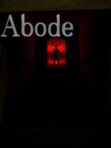 Abode: Definitive Edition