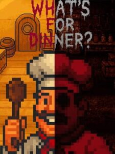 What’s for Dinner?
