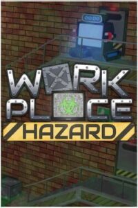 Workplace Hazard