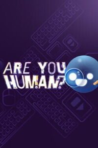 Are You Human?