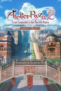 Atelier Ryza 2 Lost Legends & the Secret Fairy: Season Pass