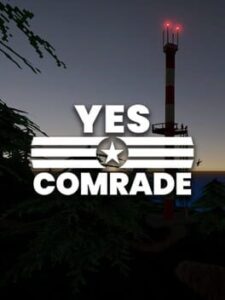 Yes Comrade