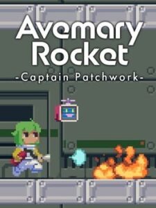 Avemary Rocket: Captain Patchwork