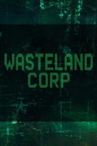 Wasteland Corp
