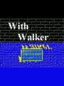 With Walker