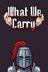 What We Carry