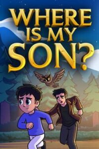 Where is My Son?