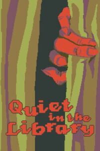 Quiet in the Library