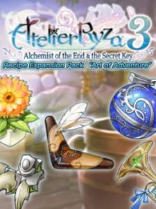 Atelier Ryza 3: Recipe Expansion Pack – Art of Adventure
