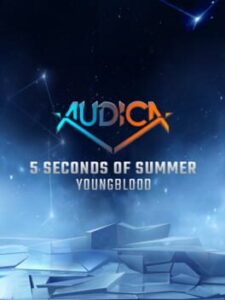 Audica: 5 Seconds of Summer – “Youngblood”
