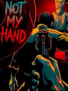 Not My Hand