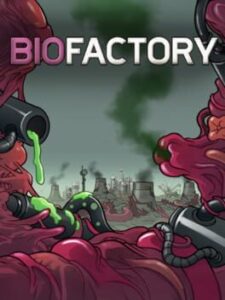 Biofactory