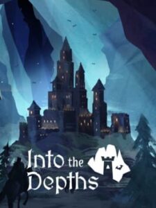 Into The Depths