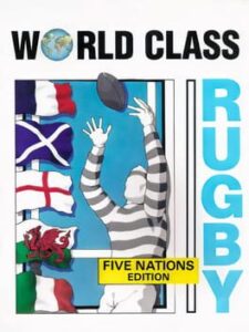 World Class Rugby: Five Nations Edition