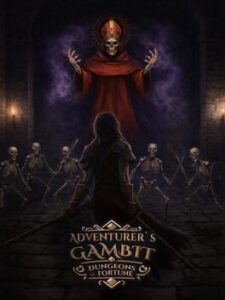 Adventurer's Gambit: Dungeons of Fortune