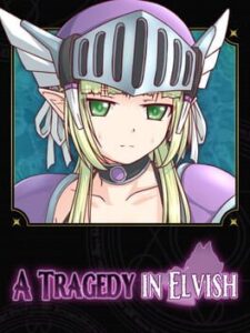 A Tragedy in Elvish