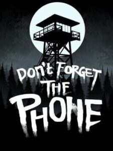 Don't Forget the Phone