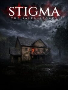 Stigma: The Salem Legacy