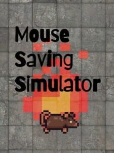 Mouse Saving Simulator