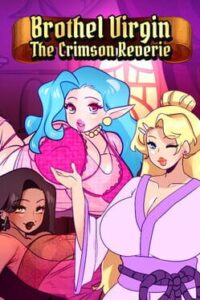 Brothel Virgin: The Crimson Reverie