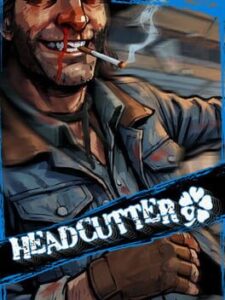 Headcutter