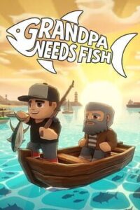 Grandpa Needs Fish