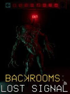 Backrooms: Lost Signal