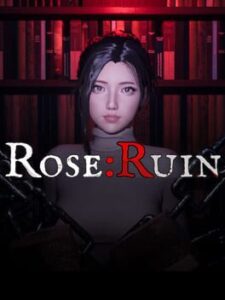 Rose:Ruin
