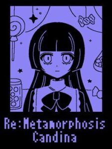 Re:Metamorphosis Candina