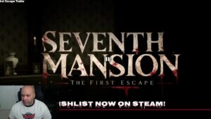 The Nuns Won’t Stop Chasing Me — Seventh Mansion: The First Escape Trailer Reaction (JVGS)