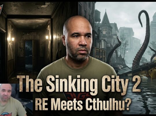 The Sinking City 2 Impressions — Is This Really ‘Resident Evil Meets Cthulhu’?