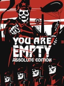 You Are Empty: Absolute Edition
